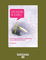 Discussions in Science: Promoting conceptual understanding in the middle school years (Paperback)