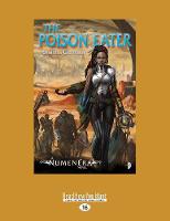 The Poison Eater: A Numenera Novel (Paperback)