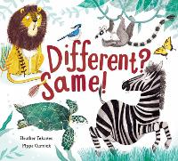 Different? Same! (Board book)