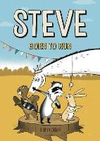 Steve, Born to Run (Hardback)
