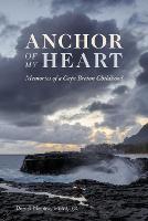 Anchor of My Heart: Memories of a Cape Breton Childhood (Paperback)
