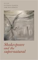 Shakespeare and the Supernatural - Manchester University Press (Hardback)