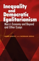 Inequality and Democratic Egalitarianism: 'Marx's Economy and Beyond' and Other Essays (Paperback)