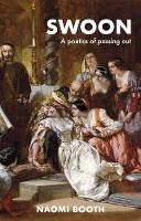 Swoon: A Poetics of Passing out (Paperback)