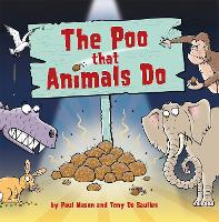 The Poo That Animals Do (Paperback)
