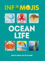 Infomojis: Ocean Life - Infomojis (Hardback)