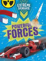 Extreme Science: Powerful Forces - Extreme Science (Paperback)