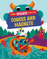 Learn Science with Mo: Forces and Magnets - Learn Science with Mo (Hardback)