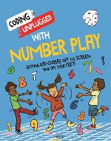 Coding Unplugged: With Number Play - Coding Unplugged (Hardback)