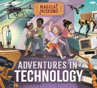 Magical Museums: Adventures in Technology - Magical Museums (Paperback)