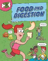Inside Your Body: Food and Digestion - Inside Your Body (Hardback)