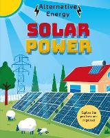 Alternative Energy: Solar Power - Alternative Energy (Paperback)