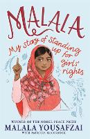 Malala: My Story of Standing Up for Girls' Rights; Illustrated Edition for Younger Readers (Paperback)