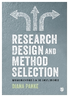 Research Design & Method Selection: Making Good Choices in the Social Sciences (Hardback)