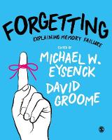 Forgetting: Explaining Memory Failure (Hardback)