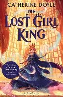 The Lost Girl King (Paperback)