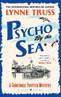 Psycho by the Sea - A Constable Twitten Mystery (Paperback)