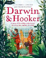Kew: Darwin and Hooker: A story of friendship, curiosity and discovery that changed the world (Hardback)