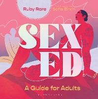 Sex Ed: A Guide for Adults (Hardback)