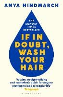 If In Doubt, Wash Your Hair (Paperback)