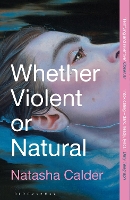 Whether Violent or Natural (Paperback)