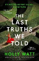 The Last Truths We Told (Hardback)