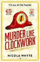 Murder Like Clockwork: A witty Golden Age-style locked-room mystery full of twists (Paperback)
