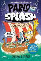 Pablo and Splash: Viking Voyage - Pablo and Splash (Paperback)
