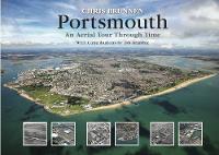 Portsmouth; an Aerial Tour Through Time