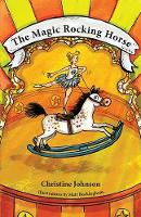 The Magic Rocking Horse (Paperback)