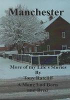 Manchester More of my Life's Stories: A Manc Lad Born and Bred (Paperback)