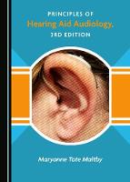 Principles of Hearing Aid Audiology, 3rd Edition