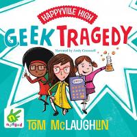 Happyville High: Geek Tragedy (CD-Audio)