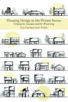 Housing Design in the Private Sector