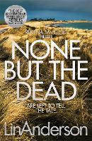 None but the Dead - Rhona MacLeod (Paperback)