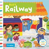 Busy Railway - Campbell Busy Books (Board book)