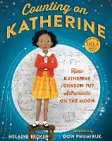 Counting on Katherine: How Katherine Johnson Put Astronauts on the Moon (Paperback)