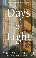 Days of Light (Hardback)