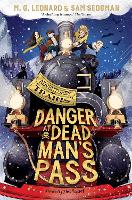 Danger at Dead Man's Pass - Adventures on Trains (Paperback)