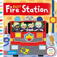 Busy Fire Station - Campbell Busy Books (Board book)