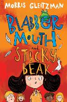 Blabber Mouth and Sticky Beak (Paperback)