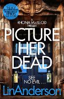 Picture Her Dead - Rhona MacLeod (Paperback)