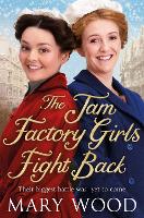 The Jam Factory Girls Fight Back - The Jam Factory Girls (Paperback)