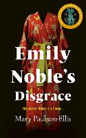 Emily Noble's Disgrace (Hardback)