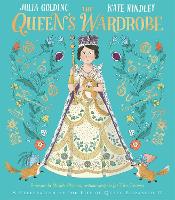 The Queen's Wardrobe: The Story of Queen Elizabeth II and Her Clothes (Paperback)
