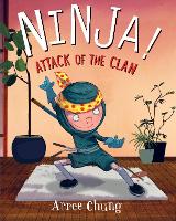 Ninja! Attack of the Clan - Ninja! (Paperback)