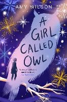 A Girl Called Owl (Paperback)