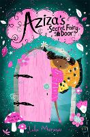 Aziza's Secret Fairy Door - Aziza's Secret Fairy Door (Paperback)