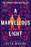 A Marvellous Light - The Last Binding (Paperback)