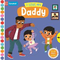 I Love My Daddy - Campbell Busy Books (Board book)
